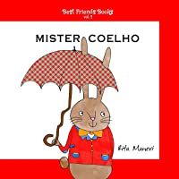 Mister Coelho: Volume 2 (Best Friends Books)